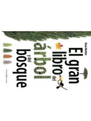 El Gran Libro Del Arbol Y Del Bosque