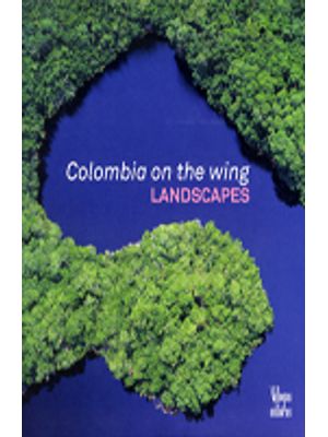 Colombia On The Wing Landscapes