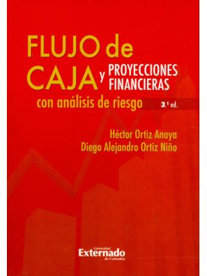 Flujo De Caja Y Proyecciones Financieras