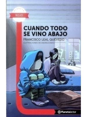 Cuando Todo Se Vino Abajo