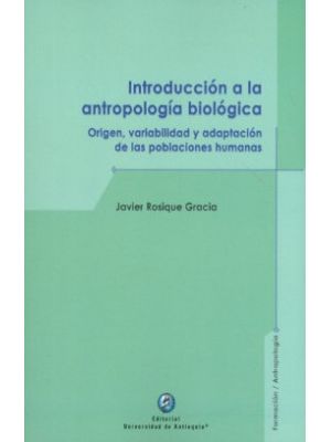 Introduccion A La Antropologia Biologica