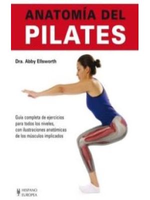 Anatomia Del Pilates Guia Completa De Ejercicios