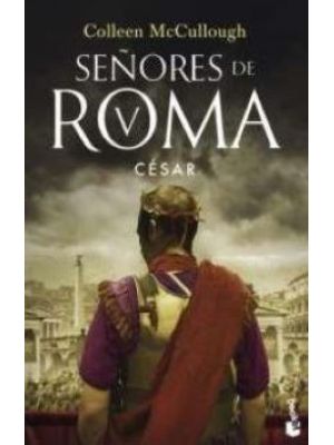 Cesar SeÑores De Roma V