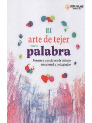 El Arte De Tejer Con La Palabra