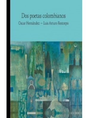 Dos Poetas Colombianos