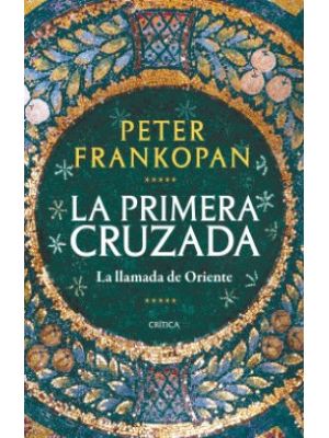 La Primera Cruzada