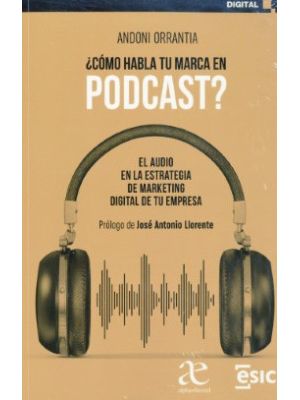 Como Habla Tu Marca En Podcast