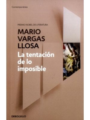 La Tentacion De Lo Imposible