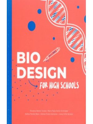 Bio Design For High Schools