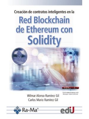 Creacion De Contratos Inteligentes En La Red Blockchain