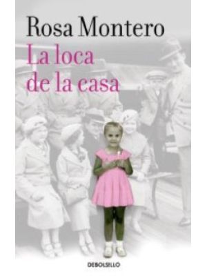 La Loca De La Casa