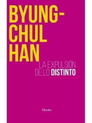 La Expulsion De Lo Distinto