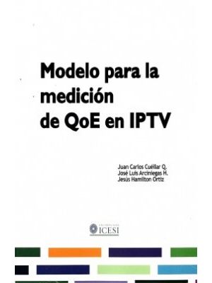 Modelo Para La Medicion De Qoe En Iptv