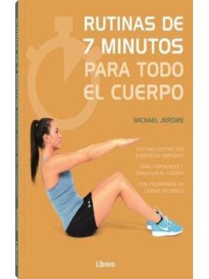 Rutinas De 7 Minutos Para Todo El Cuerpo