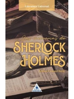 Las Memorias De Sherlock Holmes