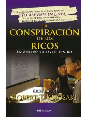 La Conspiracion De Los Ricos