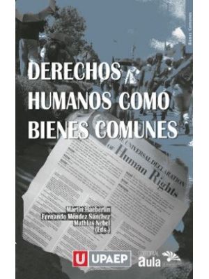 Derechos Humanos Como Bienes Comunes