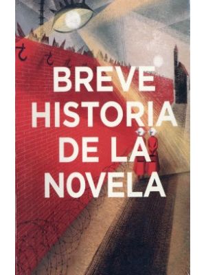 Breve Historia De La Novela