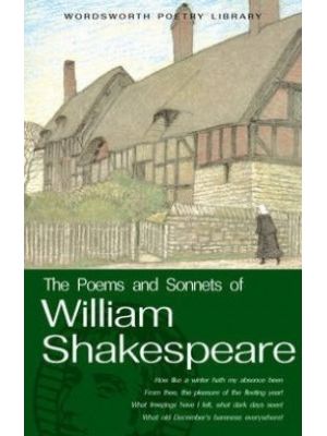 The Poems And Sonnets Of William Shakespeare