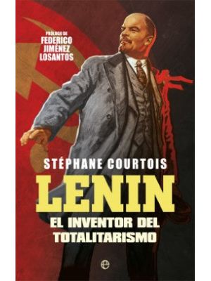 Lenin El Inventor Del Totalitarismo