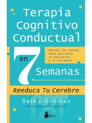 Terapia Cognitivo Conductual En 7 Semanas