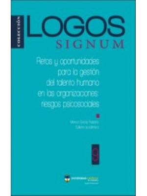 Retos Y Oportunidades Para La Gestion Del Talento Humano En Las Organizaciones