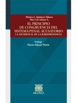 El Principio De Congruencia Del Sistema  Penal Acusatorio