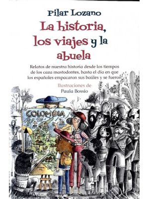La Historia Los Viajes Y La Abuela