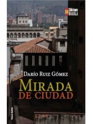 Mirada De Ciudad