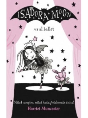 Isadora Moon Va Al Ballet