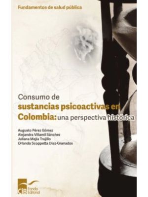 Consumo De Sustancias Psicoactivas En Colombia