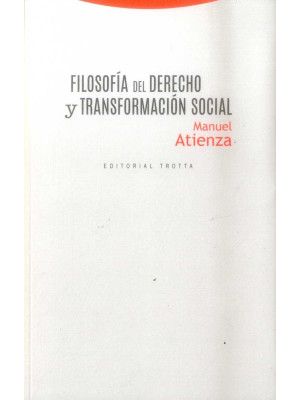 FilosofÍa Del Derecho Y TransformaciÓn Social