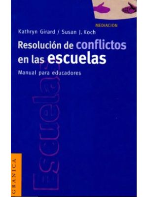 Resolucion De Conflictos En Las Escuelas