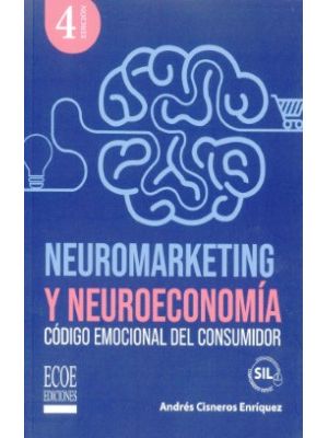 Neuromarketing Y Neuroeconomia