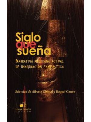 Siglo Que SueÑa