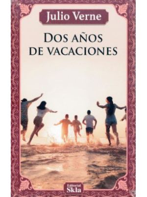 Dos AÑos De Vacaciones