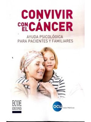 Convivir Con El Cancer