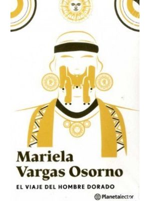 El Viaje Del Hombre Dorado