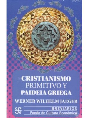 Cristianismo Primitivo Y Paideia Griega