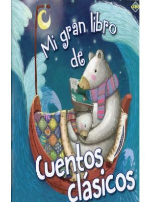 Mi Gran Libro De Cuentos Clasicos