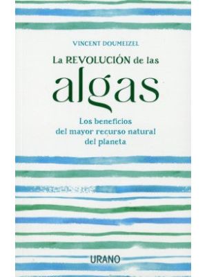 La Revolucion De Las Algas