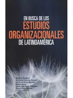 En Busca De Los Estudios Organizacionales De Latinoamerica