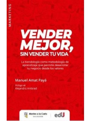 Vender Mejor Sin Vender Tu Vida