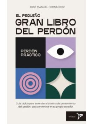 El PequeÑo Gran Libro Del Perdon