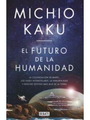 El Futuro De La Humanidad