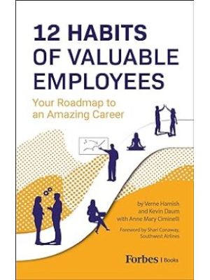 12 Habits Of Valuable Employees