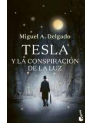 Tesla Y La Conspiracion De La Luz