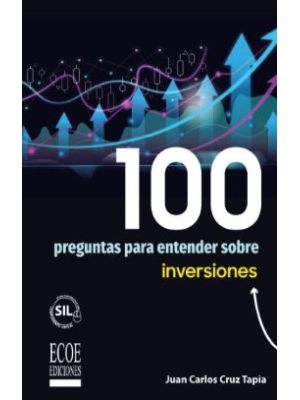 100 Preguntas Para Entender Sobre Inversiones