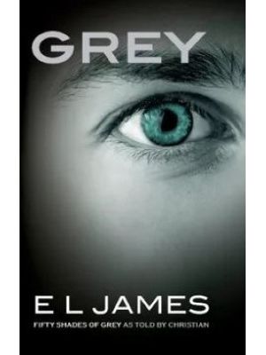 Grey Fifty Shades Of Grey As Told By Christian