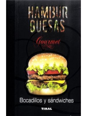 Hamburguesas Gourmet Bocadillos Y Sandwiches
